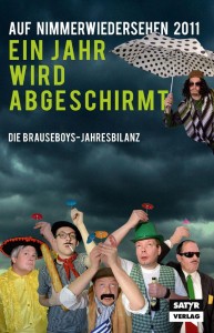 cover_brauseboys_nimmerwiedersehen2011 Auf Nimmerwiedersehen 2011 - Ein Jahr wird abgeschirmt